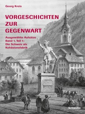 cover image of Vorgeschichten zur Gegenwart--Ausgewahlte Aufsatze Band 1, Teil 1
